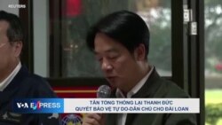 Tân tổng thống Lại Thanh Đức quyết bảo vệ tự do-dân chủ cho Đài Loan