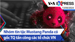 Nhóm tin tặc Mustang Panda có gốc Trung Quốc tấn công các tổ chức Việt Nam | Truyền hình VOA 13/6/24 Nhóm tin tặc Mustang Panda có gốc Trung Quốc tấn công các tổ chức Việt Nam | Truyền hình VOA 13/6/24