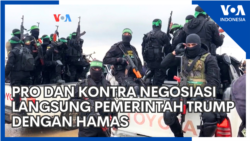 Pro dan Kontra Negosiasi Langsung Pemerintah Trump dengan Hamas
 Pro dan Kontra Negosiasi Langsung Pemerintah Trump dengan Hamas