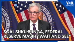 Soal Suku Bunga, Federal Reserve Masih "Wait and See" Soal Suku Bunga, Federal Reserve Masih "Wait and See"
