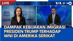 Liputan VOA untuk TVRI: Dampak Kebijakan Imigrasi Trump Terhadap WNI di Amerika Serikat Liputan VOA untuk TVRI: Dampak Kebijakan Imigrasi Trump Terhadap WNI di Amerika Serikat