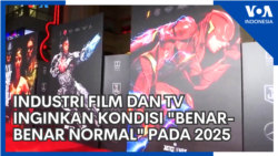 Industri Film dan TV Inginkan Kondisi "Benar-Benar Normal" pada 2025 Industri Film dan TV Inginkan Kondisi "Benar-Benar Normal" pada 2025