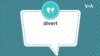 学个词--divert