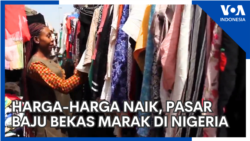Harga-harga Naik, Pasar Baju Bekas Marak di Nigeria  Harga-harga Naik, Pasar Baju Bekas Marak di Nigeria
