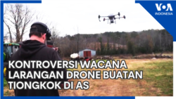 Kontroversi Wacana Larangan Drone Buatan Tiongkok di Amerika Kontroversi Wacana Larangan Drone Buatan Tiongkok di Amerika