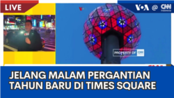 Laporan VOA untuk CNN Indonesia: Jelang Malam Pergantian Tahun Baru di Times Square, New York