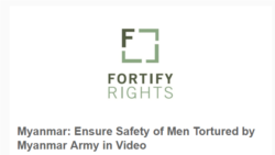 ရွာသားတွေ အရိုက်ခံရမှု စုံစမ်းပေးဖို့ Fortify Rights တောင်းဆို ရွာသားတွေ အရိုက်ခံရမှု စုံစမ်းပေးဖို့ Fortify Rights တောင်းဆို