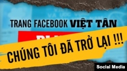 Trang Facebook của Việt Tân ra thông báo đã 'trở lại' sau hơn 1 ngày bị khóa. Photo Facebook Việt Tân